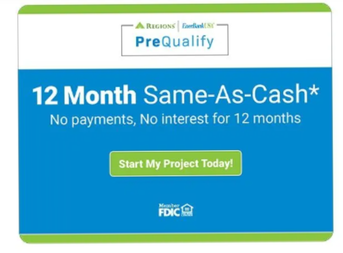 12 Month same as cash  - Prequalify